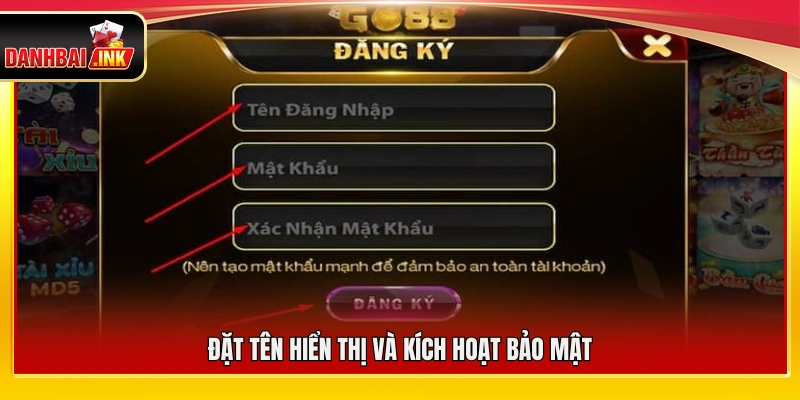 Đăng Ký Go88 – Cách Mở Tài Khoản Đơn Giản Trong 3 Phút 5 Thiết lập tên hiển thị và bật bảo mật tài khoản